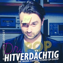 Dr. Pop - Hitverdächtig – Die Musik-Comedy-Stand-up-Show! 29.11.2026 Waschhaus Potsdam