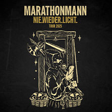 Marathonmann - Nie.Wieder.Licht. Tour 2025 31.10.2025 Cassiopeia
