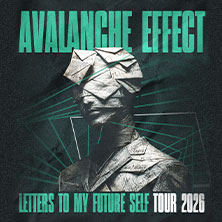 Avalanche Effect - LETTERS TO MY FUTURE SELF TOUR 2026 05.11.2026 Mikropol