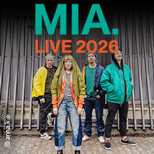 MIA. - Live 2026 02.05.2026 Columbiahalle