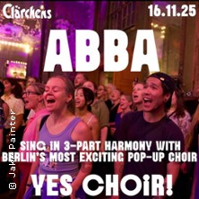 Sing ABBA in 3-part Harmony | Yes Choir - ABBA 16.11.2025 Clärchens Ballhaus